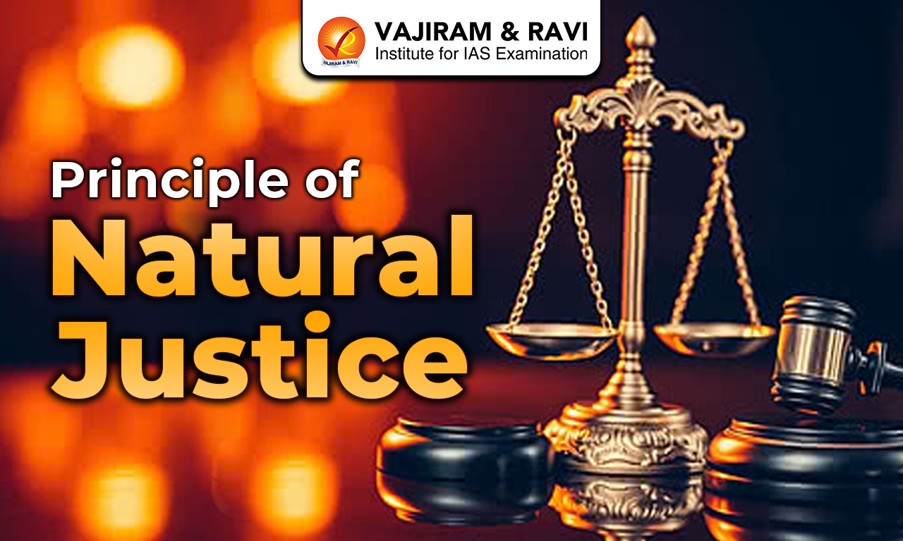 Principle of Natural Justice